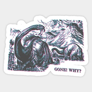 Brontosaurus GONE WHY faded vintage pink and blue dinosaur art Sticker